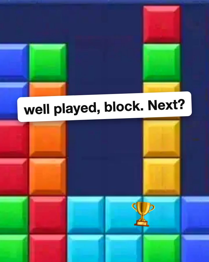 well played, block. Next?